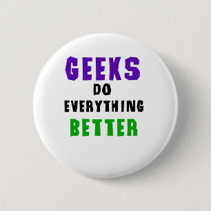 Chapa Redonda De 5 Cm Geeks Haz todo mejor