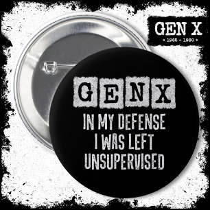 Chapa Redonda De 5 Cm Generación X Gen X En Mi Defensa Sin Supervisión