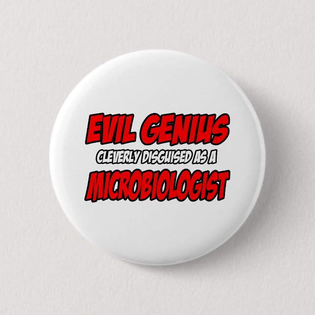 Chapa Redonda De 5 Cm Genio malvado... Microbiólogo (Anverso)