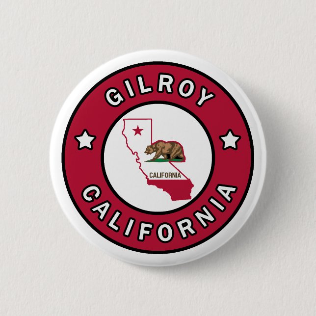 Chapa Redonda De 5 Cm Gilroy California (Anverso)