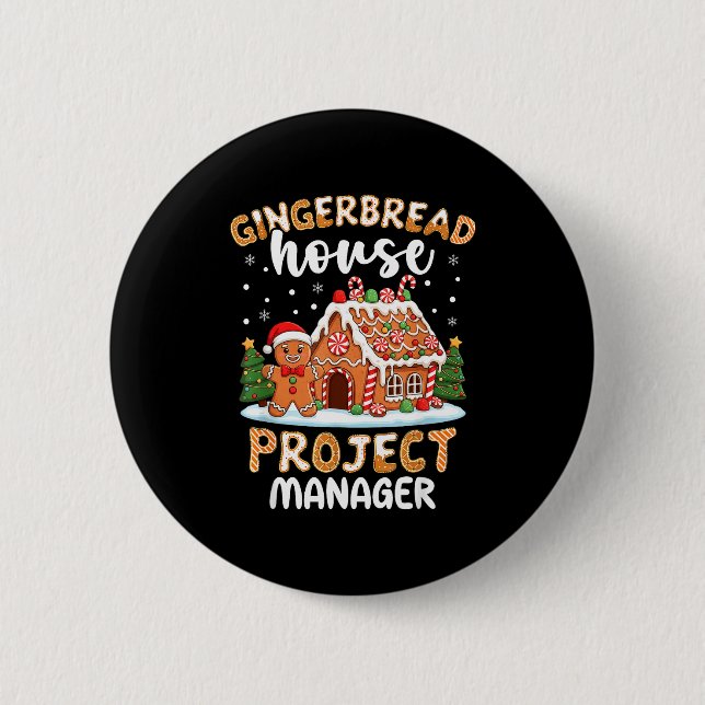 Chapa Redonda De 5 Cm Gingerbread House Project Manager Christmas Cookie (Anverso)