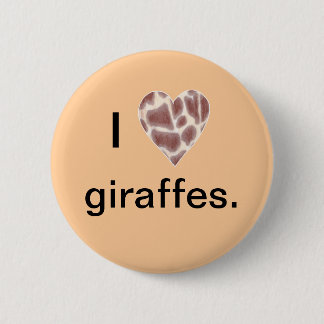 Chapa Redonda De 5 Cm Giraffe Heart, yo las jirafas del corazón clavan l