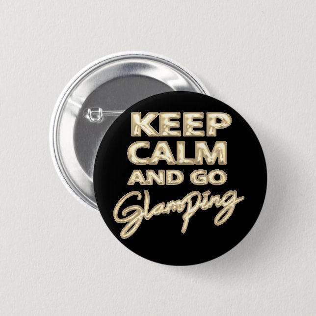 Chapa Redonda De 5 Cm Glamping Keep Calm | Globo de lámina metálico dora (Anverso y reverso)