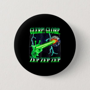 Chapa Redonda De 5 Cm Glerp Glorp Gato Alien Funny Meme Gnarp Gato Tonto