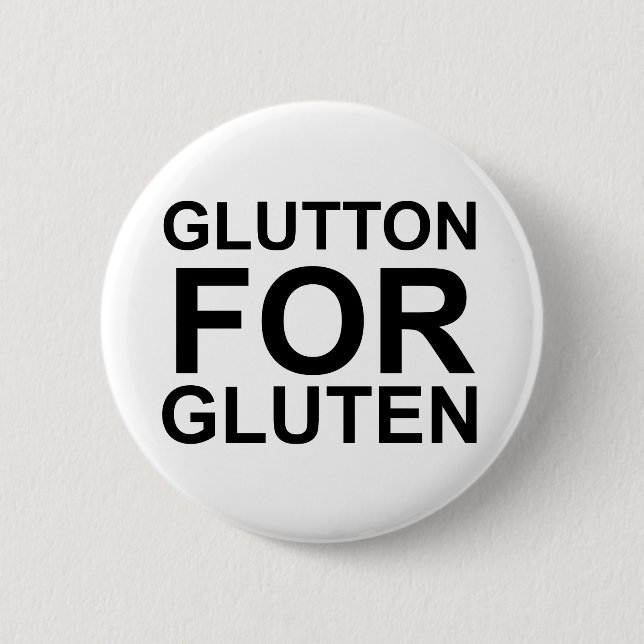 Chapa Redonda De 5 Cm Glotón Del Gluten (Anverso)