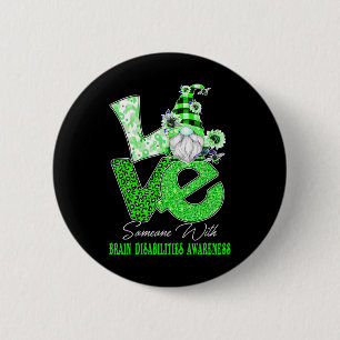 Chapa Redonda De 5 Cm Gnome Flower Love Brain Disabilities Conciencia