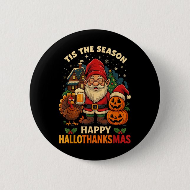 Chapa Redonda De 5 Cm Gnome Happy Hallothanksmas Shirt Halloween Thanksg (Anverso)