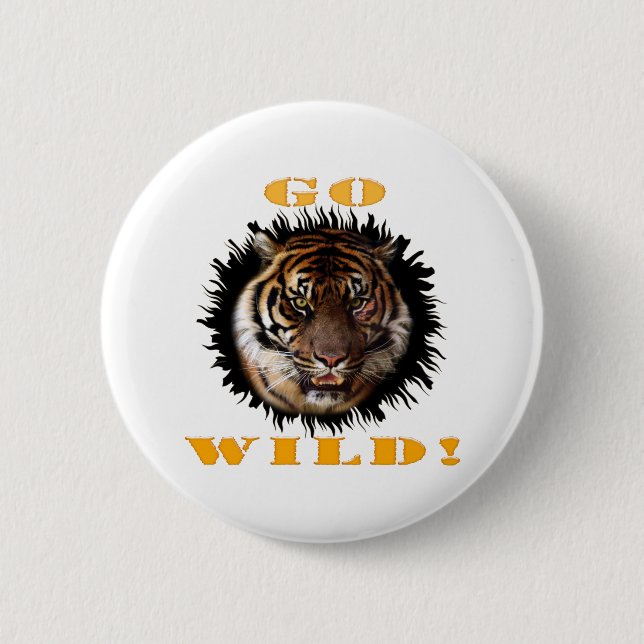 Chapa Redonda De 5 Cm Go Wild Tiger (Anverso)