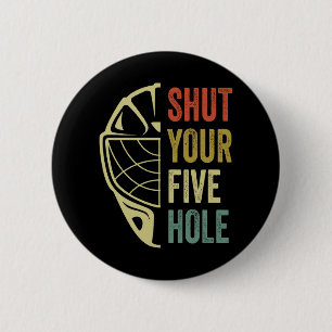 Chapa Redonda De 5 Cm Goalie de hockey sobre hielo Funny cierra tu retro