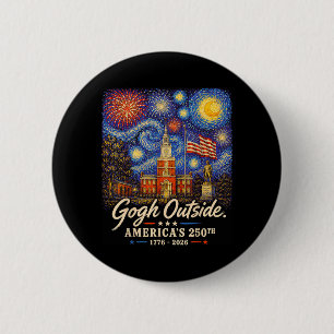 Chapa Redonda De 5 Cm Gogh Fuera 250 Aniversario 1776 2026 Pinta El