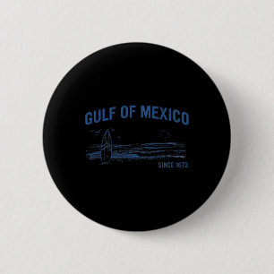 Chapa Redonda De 5 Cm Golfo De México Desde 1672 Vintage Beach Surfing S