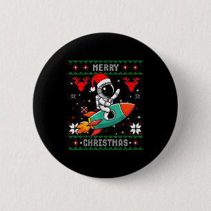 Chapa Redonda De 5 Cm Gorrito feo de Navidad astronauta montando cohete