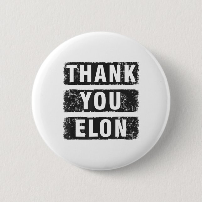 Chapa Redonda De 5 Cm Gracias Elon (Anverso)