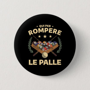 Chapa Redonda De 5 Cm Graciosa Cita Deportiva De Billiards Para Billiard