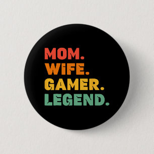 Chapa Redonda De 5 Cm Gracioso Gamer Mamá Esposa Gamer Leyenda de juegos