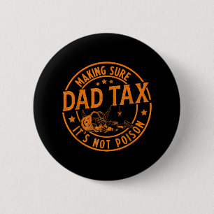 Chapa Redonda De 5 Cm Gracioso impuesto a papá Halloween camiseta de car