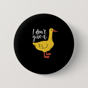 Chapa Redonda De 5 Cm Gracioso moño animal y humor no me doy un pato