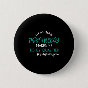 Chapa Redonda De 5 Cm Grado de Psicología Grado Funny Psicólogo Sarcásti