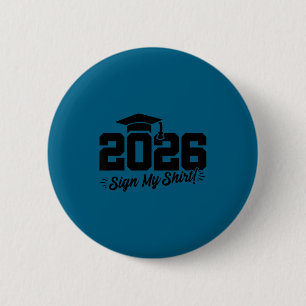 Chapa Redonda De 5 Cm graduación de último año 2026 - camiseta de autógr