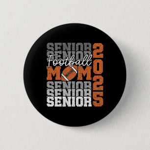 Chapa Redonda De 5 Cm Graduación Gratuita De La Senior Mom 2025 Footll C