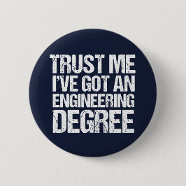 Chapa Redonda De 5 Cm Graduado ingeniero de ingeniería divertida