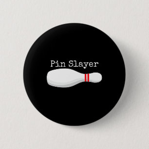 Chapa Redonda De 5 Cm Gráfica divertida en el boliche de Pin Slayer golp