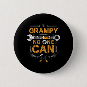 Chapa Redonda De 5 Cm Grampy Funny Handyman arregla el Día de los Padres