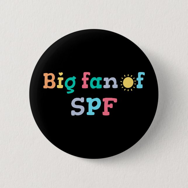 Chapa Redonda De 5 Cm Gran fan del SPF (Anverso)