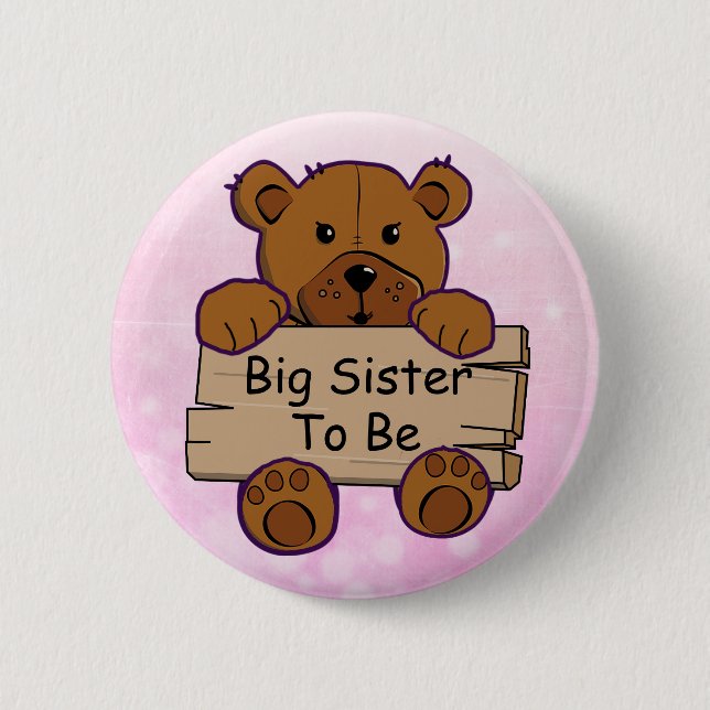 Chapa Redonda De 5 Cm Gran Hermana Para Ser Teddy Bear Baby Shower (Anverso)