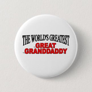 Chapa Redonda De 5 Cm Granddaddy más grande del mundo el gran
