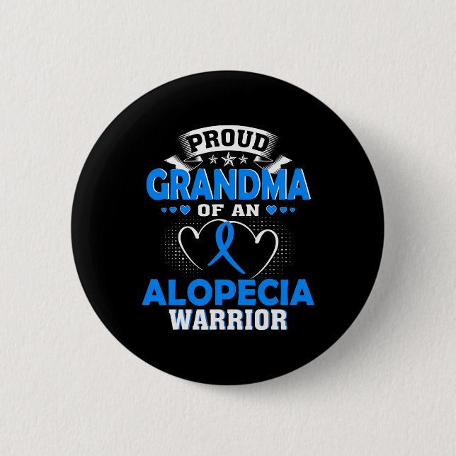 CHAPA REDONDA DE 5 CM GRANDMA ORGULLOSO DE UNA GUERRA DE ALOPECIA (Anverso)