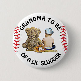 Chapa Redonda De 5 Cm Grandma to Be of a Lil Slugger Baby Shower Button