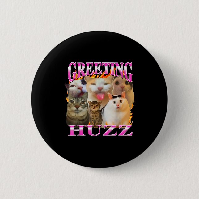 Chapa Redonda De 5 Cm Greetings Huzz Funny Cat Meme Bootleg Graphic Men  (Anverso)