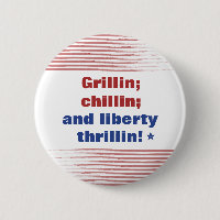Grillin Chillin y Liberty Thrillin America