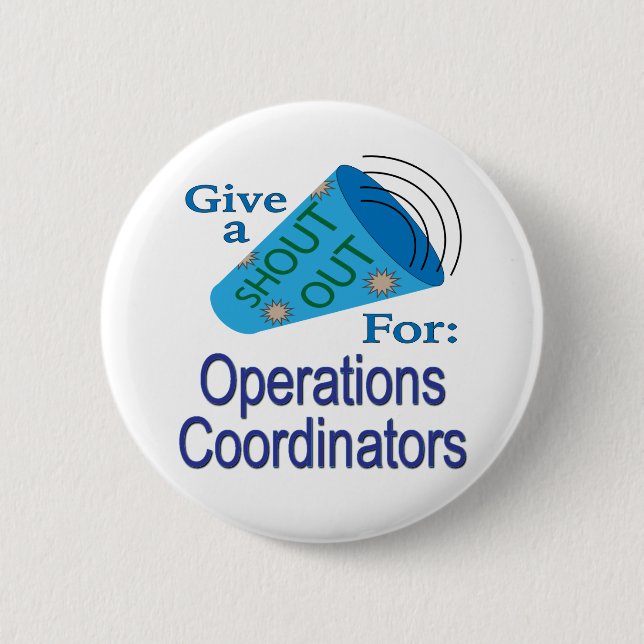 Chapa Redonda De 5 Cm Gritos para los coordinadores de operaciones (Anverso)