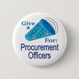 Chapa Redonda De 5 Cm Gritos para los oficiales de adquisiciones