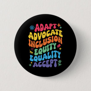 Chapa Redonda De 5 Cm Groovy Adapt Advocate Inclusion Equity Equality Ac
