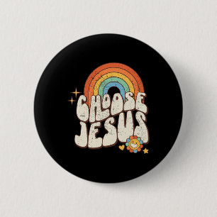 Chapa Redonda De 5 Cm Groovy del arco iris retro Elija Jesus Christian R