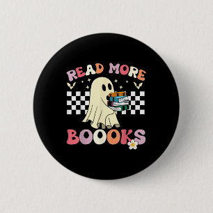 Chapa Redonda De 5 Cm Groovy Leer Más Libros Cuto Ghost Boo Niños divert