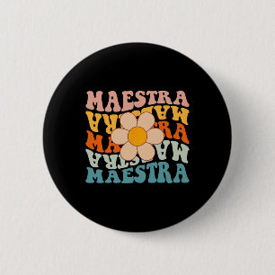 Chapa Redonda De 5 Cm Groovy Maestra Profesora De Español De Regreso A L