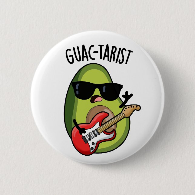 Chapa Redonda De 5 Cm Guac-tarista Funny Aguacate Pun (Anverso)