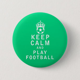 Chapa Redonda De 5 Cm Guarde el fútbol de la calma y del juego