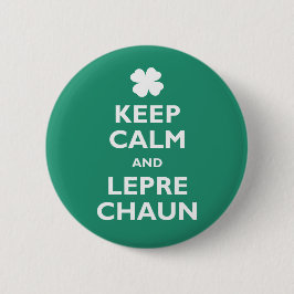 Chapa Redonda De 5 Cm Guarde la calma y el Leprechaun