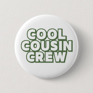 Chapa Redonda De 5 Cm Guay Cousin Crew