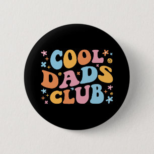 Chapa Redonda De 5 Cm Guay Dads Club III