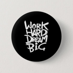 Chapa Redonda De 5 Cm Guay Dream Big Motivational Cotes