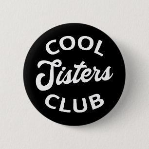 Chapa Redonda De 5 Cm Guay Sisters Club I