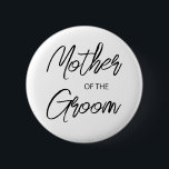 Chapa Redonda De 5 Cm Guión de pincel moderno madre del Fiesta de Groom<br><div class="desc">Diseño moderno y elegante impreso Brush Script Mother of The Groom Bridal Bachelorette Party botón que se puede personalizar con tu texto. Haga clic en el botón "Personalizar" y utilice nuestra herramienta de diseño para modificar esta plantilla. Visita la tienda de Diseño de Arte Gráfico para ver otros productos que...</div>