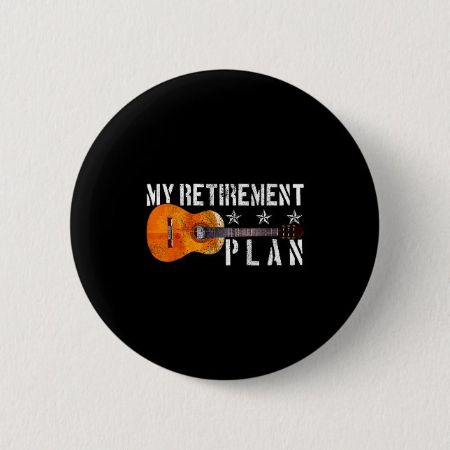 Chapa Redonda De 5 Cm Guitar Retirement Plan - Funny Gift For Retired Gu (Anverso)