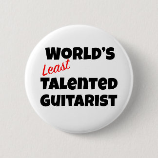 Chapa Redonda De 5 Cm Guitarista menos talentoso del mundo